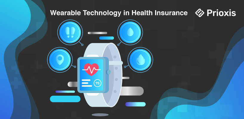 Wearable Technology in Health Insurance